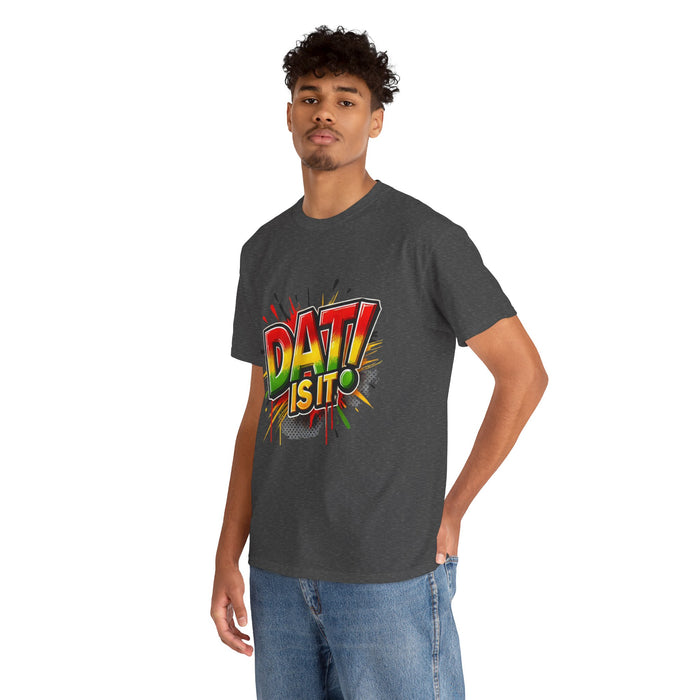 DAT IS  IT Unisex Heavy Cotton Tee  -  (Express Delivery available)