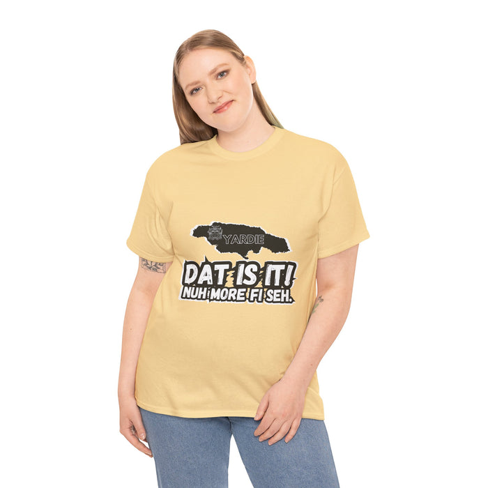 DAT IS  IT Jamaica 2 -  Yardie Unisex Heavy Cotton Tee  -  (Express Delivery available)