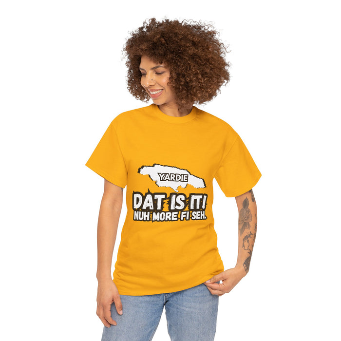 DAT IS  IT Yardie 2 -  Yardie Unisex Heavy Cotton Tee  -  (Express Delivery available)