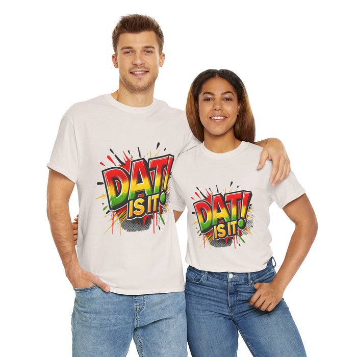 DAT IS  IT Unisex Heavy Cotton Tee  -  (Express Delivery available)