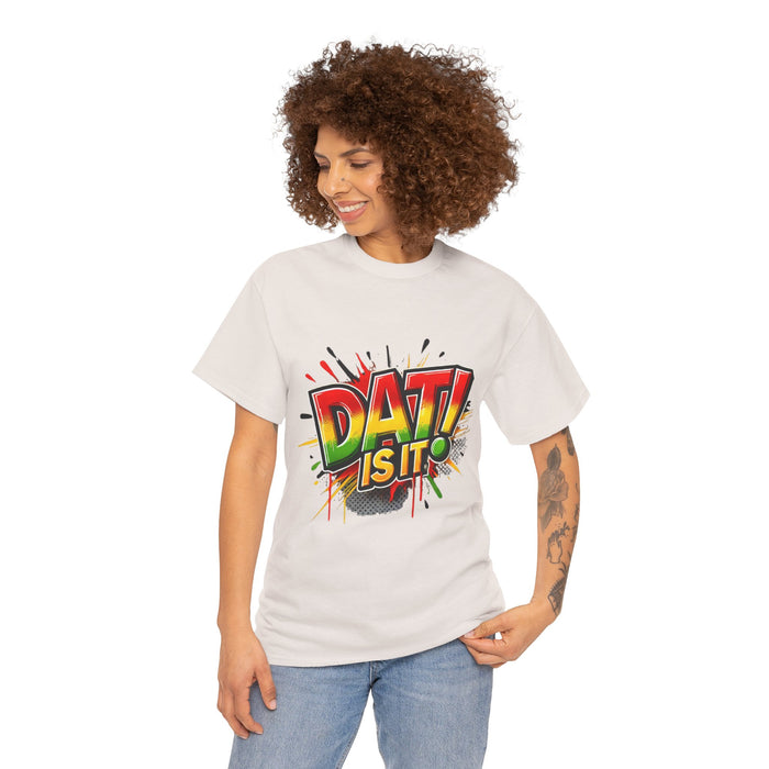 DAT IS  IT Unisex Heavy Cotton Tee  -  (Express Delivery available)