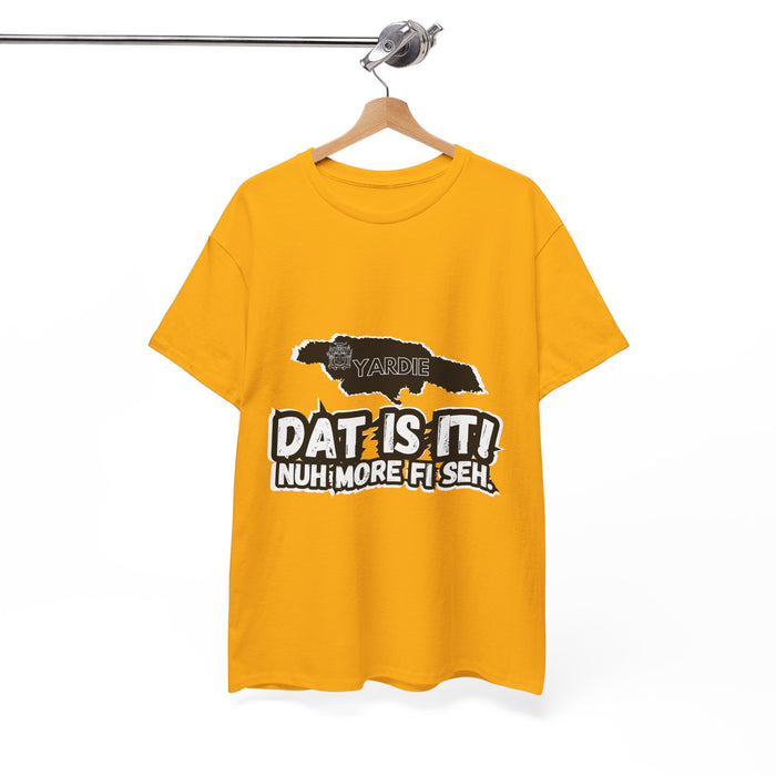 DAT IS  IT Jamaica 2 -  Yardie Unisex Heavy Cotton Tee  -  (Express Delivery available)