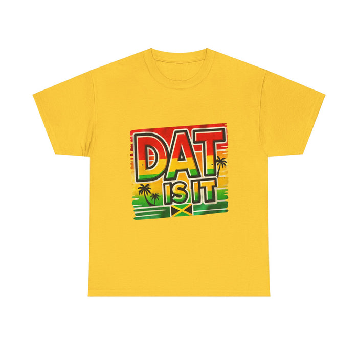 DAT IS  IT Rasta Unisex Heavy Cotton Tee  -  (Express Delivery available)