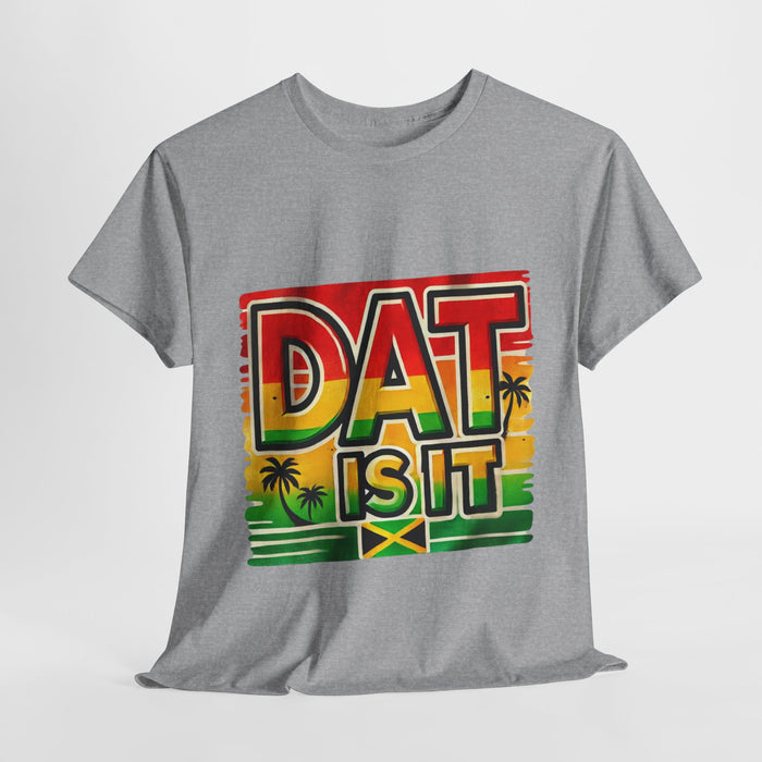 DAT IS  IT Rasta Unisex Heavy Cotton Tee  -  (Express Delivery available)