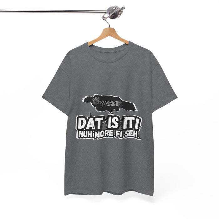 DAT IS  IT Jamaica 2 -  Yardie Unisex Heavy Cotton Tee  -  (Express Delivery available)