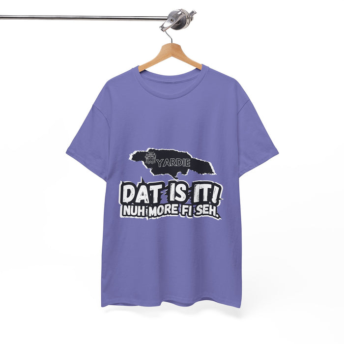 DAT IS  IT Jamaica 2 -  Yardie Unisex Heavy Cotton Tee  -  (Express Delivery available)