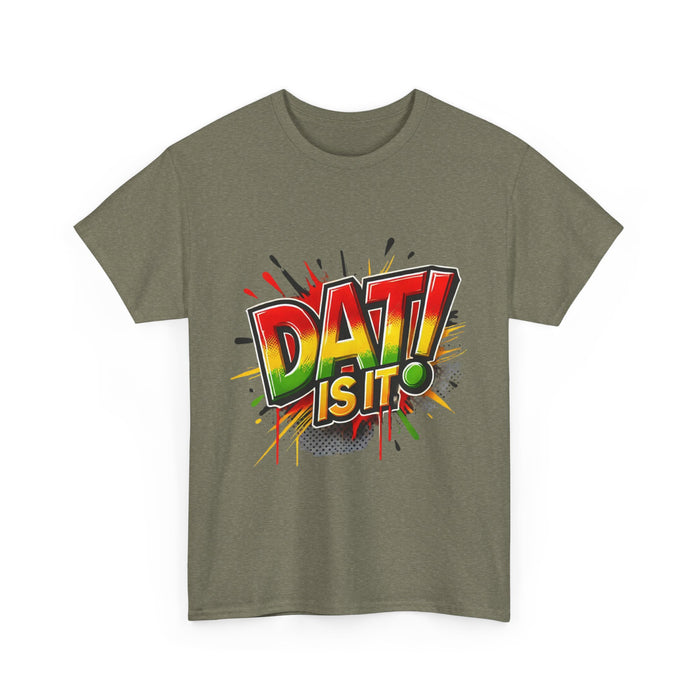 DAT IS  IT Unisex Heavy Cotton Tee  -  (Express Delivery available)