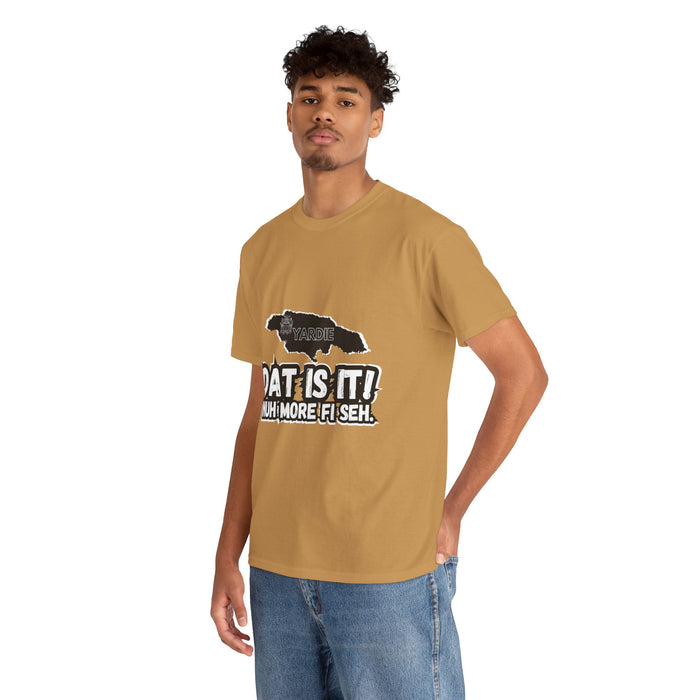 DAT IS  IT Jamaica -  Yardie Unisex Heavy Cotton Tee  -  (Express Delivery available)