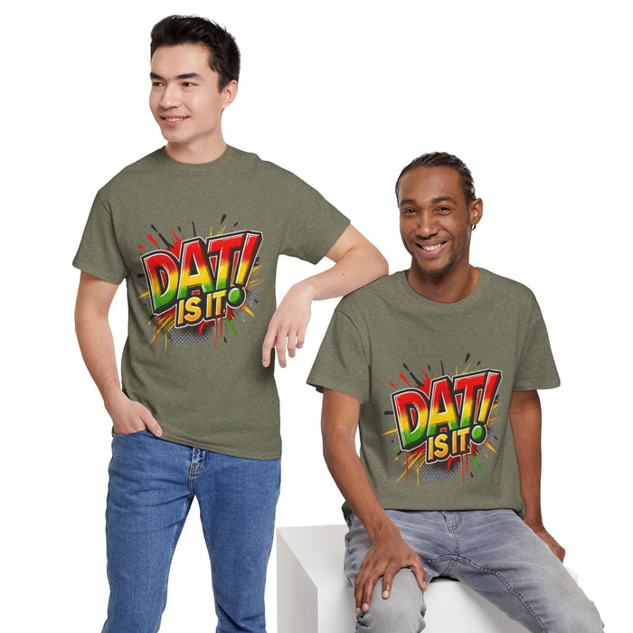 DAT IS  IT Unisex Heavy Cotton Tee  -  (Express Delivery available)