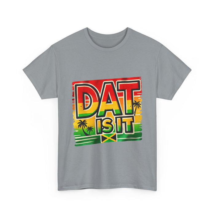 DAT IS  IT Rasta Unisex Heavy Cotton Tee  -  (Express Delivery available)