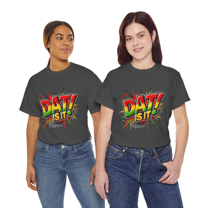 DAT IS  IT Unisex Heavy Cotton Tee  -  (Express Delivery available)