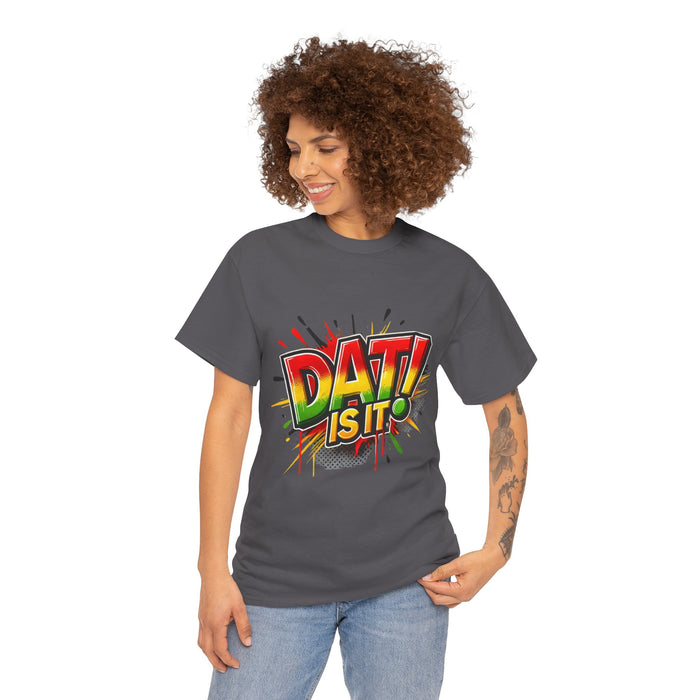 DAT IS  IT Unisex Heavy Cotton Tee  -  (Express Delivery available)